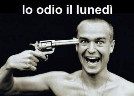 odio il lunedi