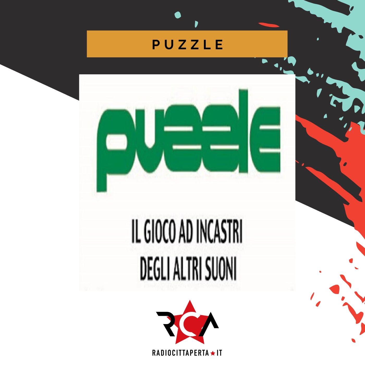 PUZZLE con GIANLUCA POLVERARI