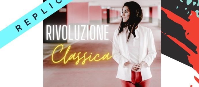 RIVOLUZIONE CLASSICA - replica evidenza