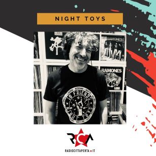 17/10/2024 – NIGHT TOYS con DARIO PIZZETTI