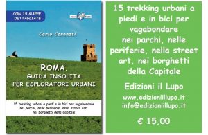 15 idee per scoprire a piedi o in bici una Roma non turistica