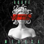 Agape Medusa cover