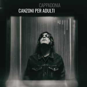 Cappadonia-Canzoni-per-adulti