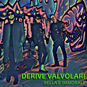 Derive-Valvolari-copertina-singolo-LT