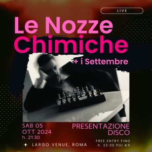 Le Nozze Chimiche_Largo Venue