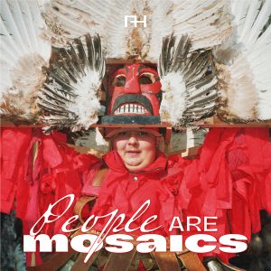 ARTWORK - Family Habits - People Are Mosaics