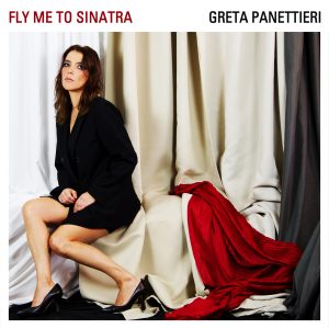 COVER ALBUM Greta Panettieri - Fly Me To Sinatra